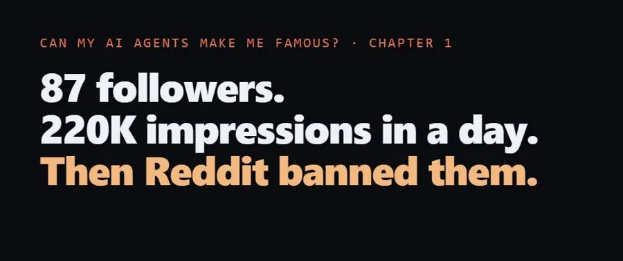 Can my AI agents make me famous?